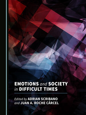 cover image of Emotions and Society in Difficult Times